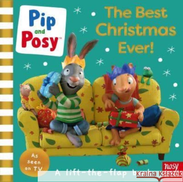 Pip and Posy: The Best Christmas Ever! Pip and Posy 9781839946660 Nosy Crow Ltd - książka