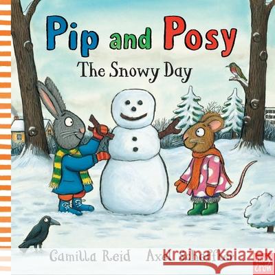Pip and Posy: The Snowy Day Axel Scheffler 9780857632968 Nosy Crow Ltd - książka