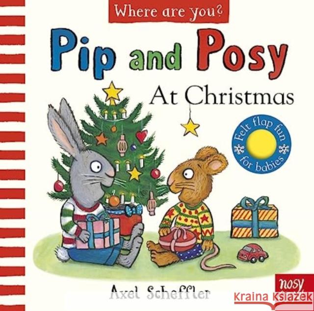 Pip and Posy, Where Are You? At Christmas (A Felt Flaps Book)  9781839948350 Nosy Crow Ltd - książka