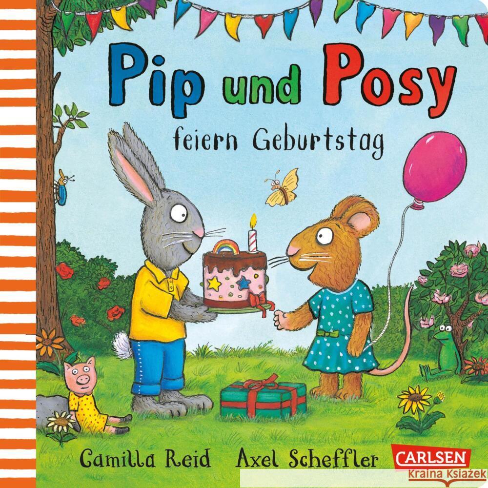 Pip und Posy: Pip und Posy feiern Geburtstag Reid, Camilla 9783551522092 Carlsen - książka