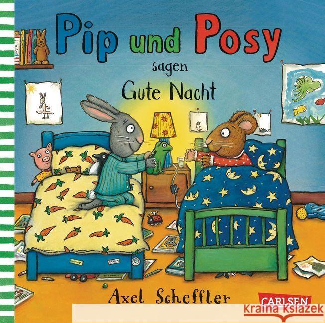 Pip und Posy sagen Gute Nacht Scheffler, Axel 9783551518064 Carlsen - książka