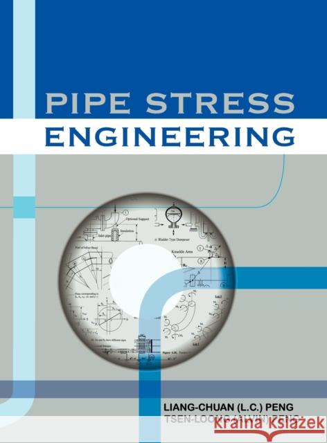 Pipe Stress Engineering Asme Press 9780791802854 American Society of Mechanical Engineers - książka