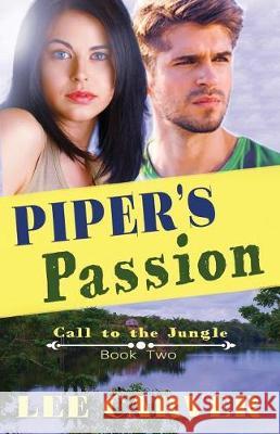 Piper's Passion Lee Carver 9781974503384 Createspace Independent Publishing Platform - książka