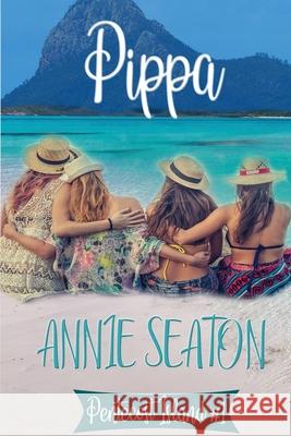 Pippa Annie Seaton 9780648794837 Annie Seaton Author - książka