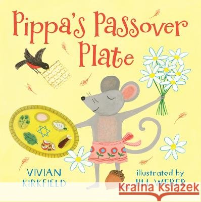 Pippa's Passover Plate Vivian Kirkfield Jill Weber 9780823441624 Holiday House - książka