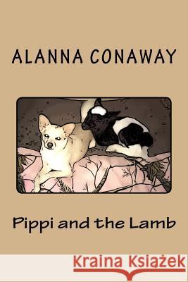 Pippi and the Lamb Alanna Conaway 9781726334846 Createspace Independent Publishing Platform - książka
