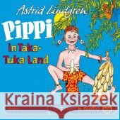 Pippi in Taka-Tuka-Land, 1 Audio-CD : Hörspiel Lindgren, Astrid 9783837302257 Oetinger - książka