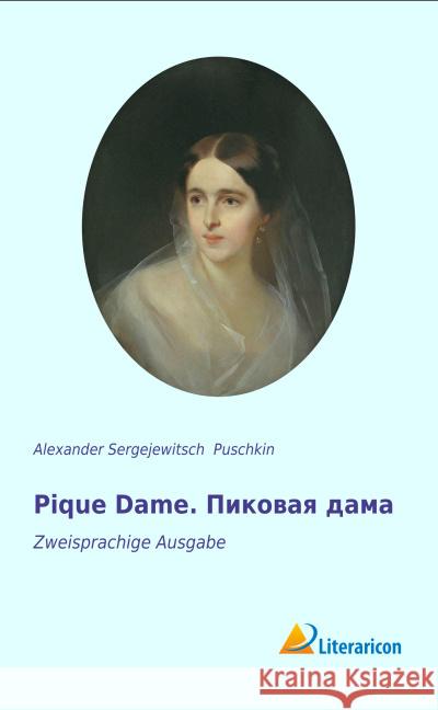 Pique Dame. : Zweisprachige Ausgabe Puschkin, Alexander S. 9783956976261 Literaricon - książka