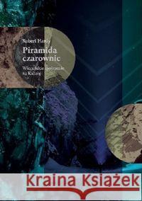 Piramida czarownic Hardy Robert 9780993391040 Bibliotheca Alexandrina - książka