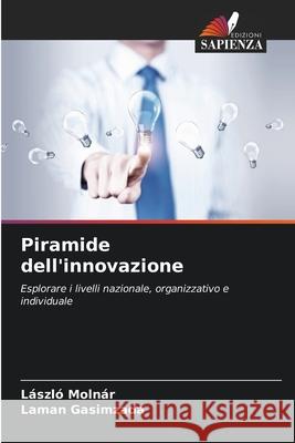 Piramide dell'innovazione L?szl? Moln?r Laman Gasimzada 9786207565092 Edizioni Sapienza - książka