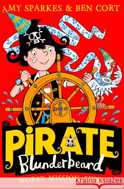 Pirate Blunderbeard: Worst. Mission. Ever. Amy Sparkes 9780008201906 HarperCollins Publishers - książka