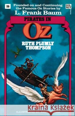 Pirates in Oz (Wonderful Oz Books, No 25) Ruth Plumly Thompson 9780345330994 Del Rey Books - książka