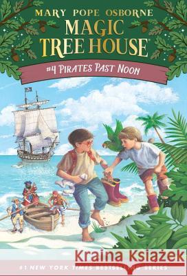 Pirates Past Noon Mary Pope Osborne Salvatore Murdocca 9780679824251 Random House Children's Books - książka