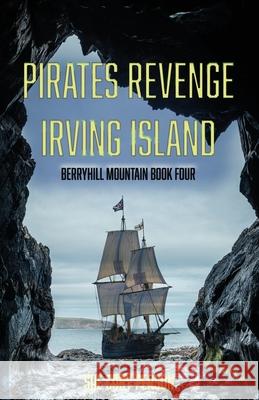 Pirates Revenge Irving Island Sue Cory Person 9781982959180 Independently Published - książka