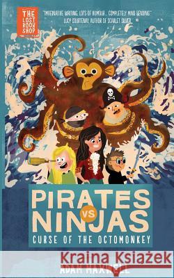 Pirates vs Ninjas Maxwell, Adam 9781999776138 Lost Book Emporium - książka