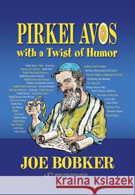 Pirkei Avos with a Twist of Humor Joe Bobker 9781096156642 Independently Published - książka