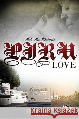 Piru Love Kre Kre 9780985846800 Christopher Hawthorne - książka