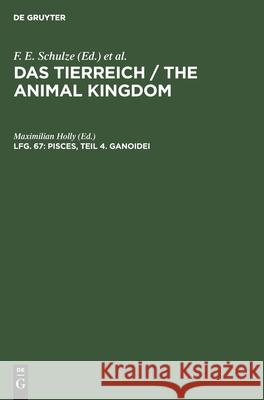 Pisces, Teil 4. Ganoidei Holly, Maximilian 9783111244006 Walter de Gruyter - książka