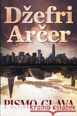 Pismo-glava Dzefri Arčer 9788661420313 Tea Books D.O.O. - książka