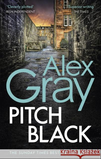 Pitch Black: Book 5 in the Sunday Times bestselling detective series Alex Gray 9781408726105 Little, Brown Book Group - książka