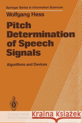 Pitch Determination of Speech Signals: Algorithms and Devices Hess, W. 9783642819285 Springer - książka