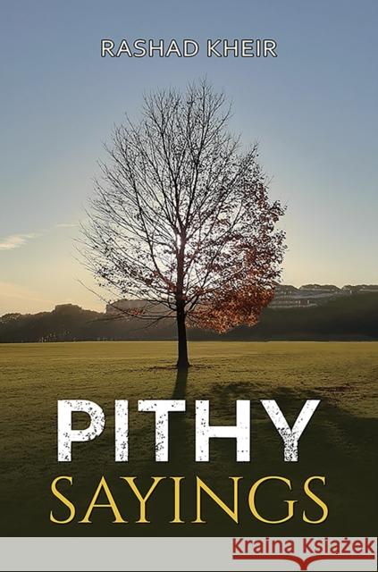 Pithy Sayings Rashad Kheir 9781035885596 Austin Macauley - książka