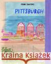 Pittsburgh Frank Santoro 9781681377865 The New York Review of Books, Inc