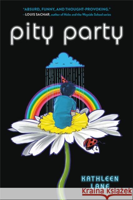 Pity Party Kathleen Lane 9780316417372 Little, Brown Books for Young Readers - książka