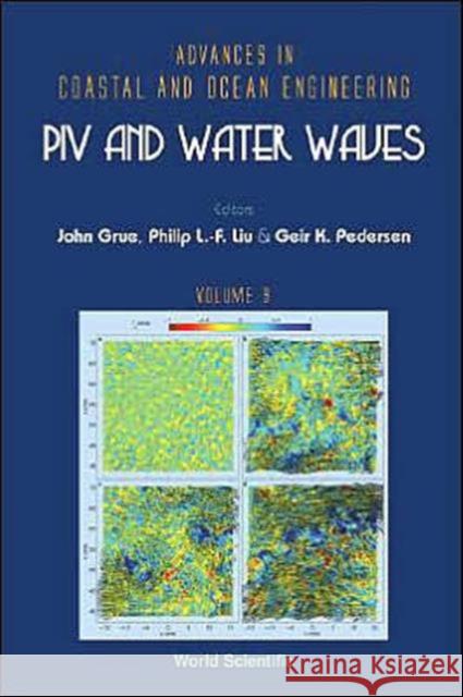 Piv and Water Waves Grue, John 9789812389497 World Scientific Publishing Company - książka