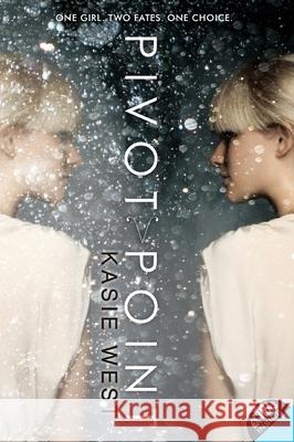 Pivot Point Kasie West 9780062117366 Harper Teen - książka