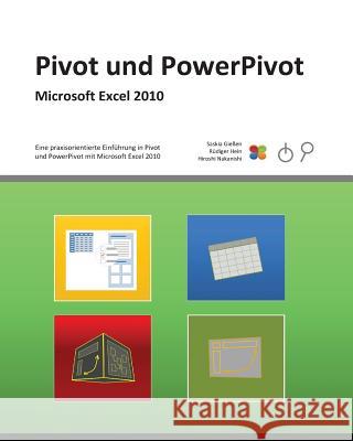 Pivot und PowerPivot Hein, Rudiger 9781519692665 Createspace Independent Publishing Platform - książka