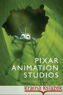 Pixar Animation Studios Neil (Keele University) Archer 9781399565165 Edinburgh University Press - książka