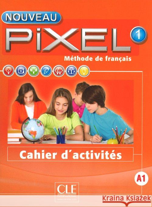 Pixel 1 A1 Ćwiczenia Collectif 9782090389258 Cle International - książka