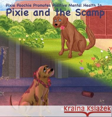 Pixie and the Scamp Jae And Jaelin Taylor 9781735566290 Rusty Reads Publishing - książka