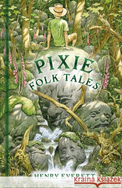 Pixie Folk Tales Henry Everett 9781803996165 The History Press Ltd - książka