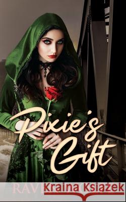 Pixie's Gift Irina Kharchenko, Marian Mocanu, Robin Johnson 9798558328561 Independently Published - książka