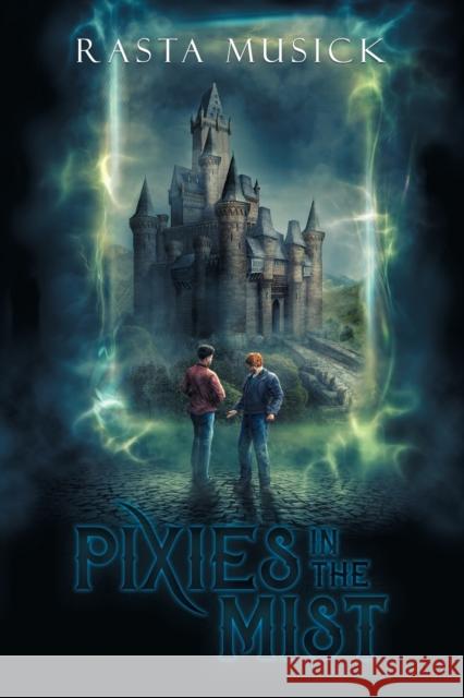 Pixies in the Mist Rasta Musick 9781953971166 Cinnabar Moth Publishing LLC - książka