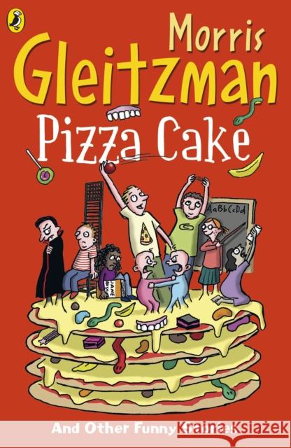 Pizza Cake Morris Gleitzman 9780141343716  - książka