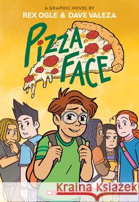 Pizza Face: A Graphic Novel Rex Ogle 9781338574999 Scholastic US - książka