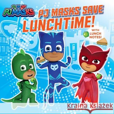 Pj Masks Save Lunchtime! Tina Gallo 9781534470002 Simon Spotlight - książka
