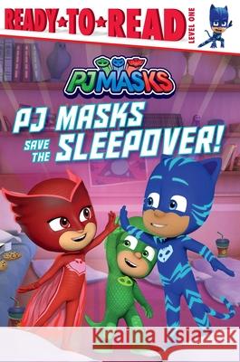 PJ Masks Save the Sleepover!: Ready-To-Read Level 1 Nakamura, May 9781534485686 Simon Spotlight - książka