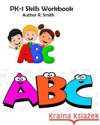 PK-1 Skills Workbook Smith, R. 9781548988654 Createspace Independent Publishing Platform - książka