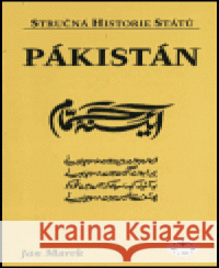 Pákistán - stručná historie států Jan Marek 9788072771424 Libri - książka