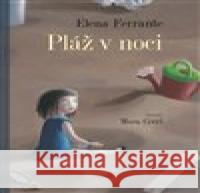 Pláž v noci Mara Cerri 9788072604388 Prostor - książka