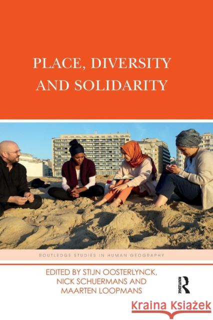 Place, Diversity and Solidarity Stijn Oosterlynck Nick Schuermans Maarten Loopmans 9780367218904 Routledge - książka