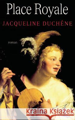 Place Royale Duchene-J 9782709624572 Lattes - książka
