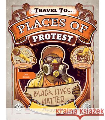 Places of Protest Jen Breach 9781731651846 Connections - książka