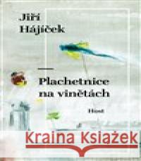 Plachetnice na vinětách Jiří Hájíček 9788027505081 Host - książka