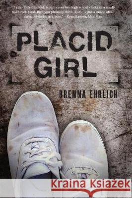 Placid Girl Brenna Ehrlich 9780692490815 Brenna Ehrlich - książka