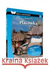 Placówka. Z opracowaniem TW Bolesław Prus 9788383480244 SBM - książka